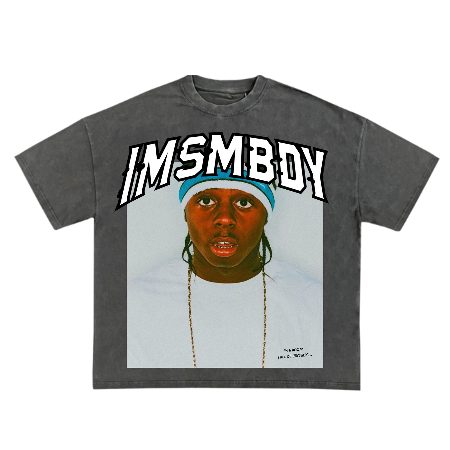 IMSMBDY Weezy F Baby T-Shirt