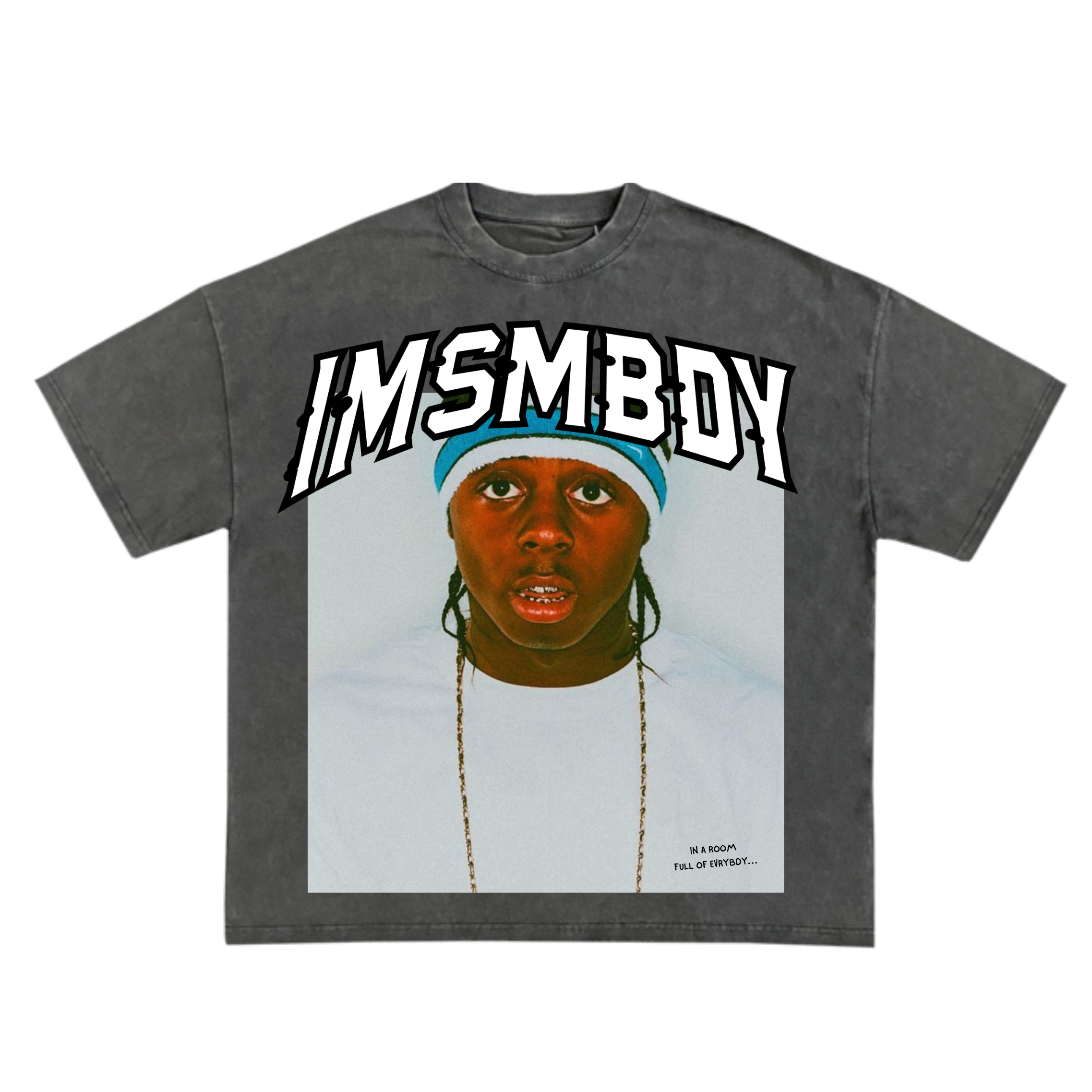 IMSMBDY Weezy F Baby T-Shirt