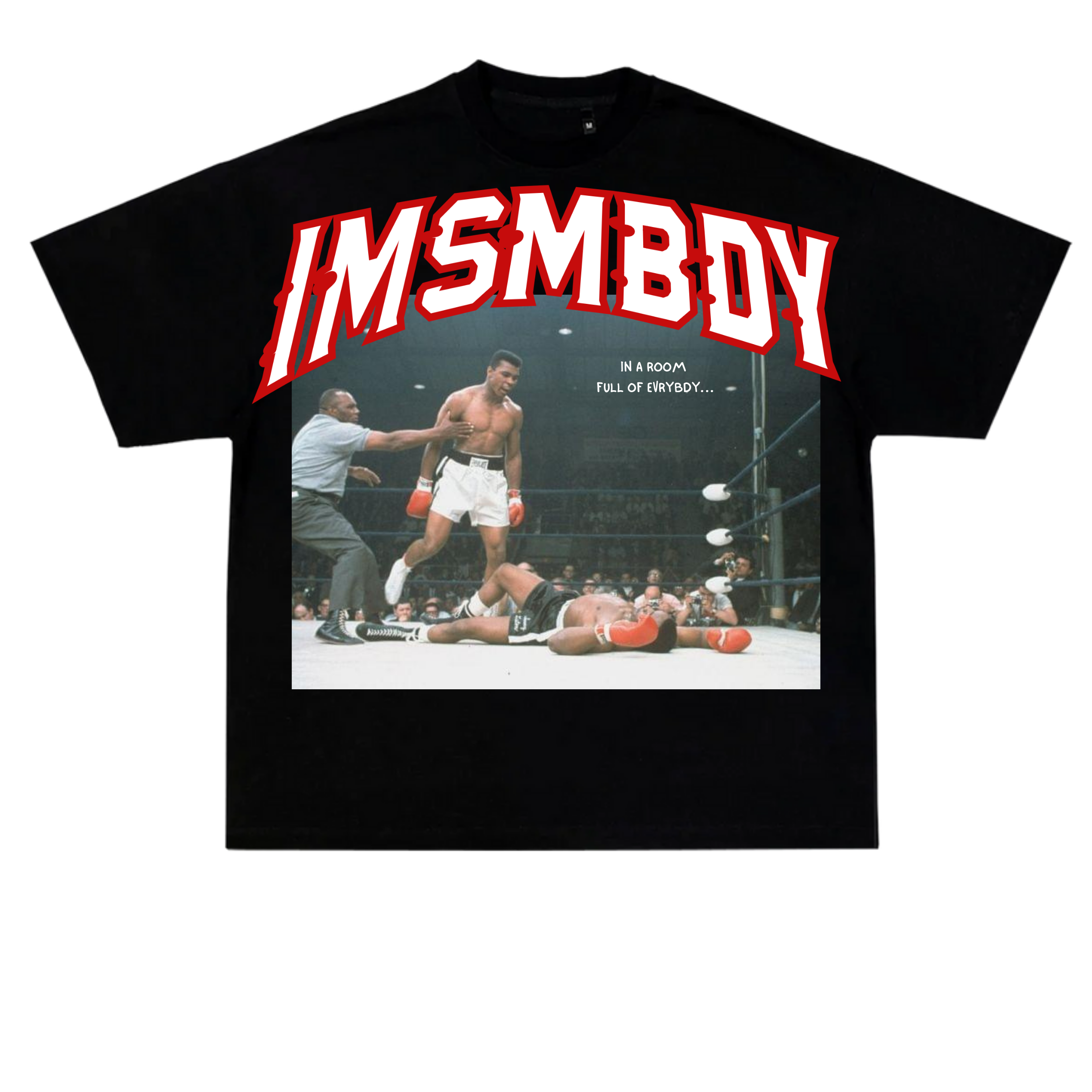 IMSMBDY Ali Knockout T-Shirt