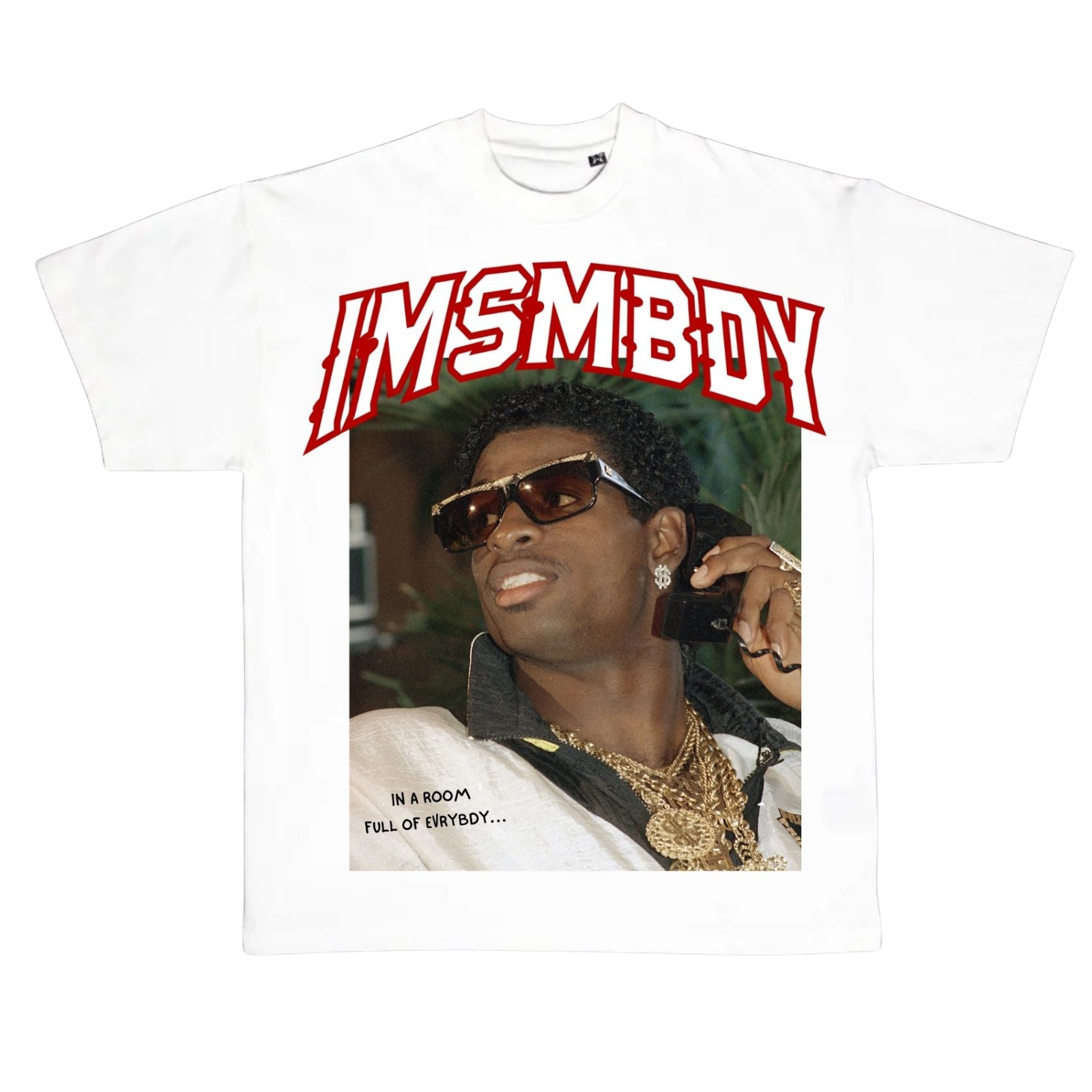 IMSMBDY Young Deion Tee